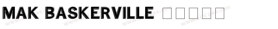 MAK Baskerville字体转换